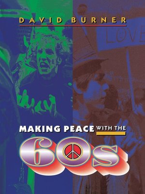 cover image of Making Peace with the 60s